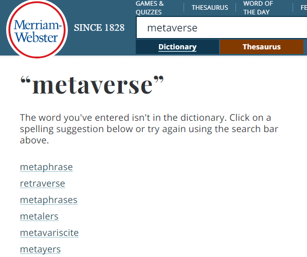 The metaverse currently has no agreed-upon definition.