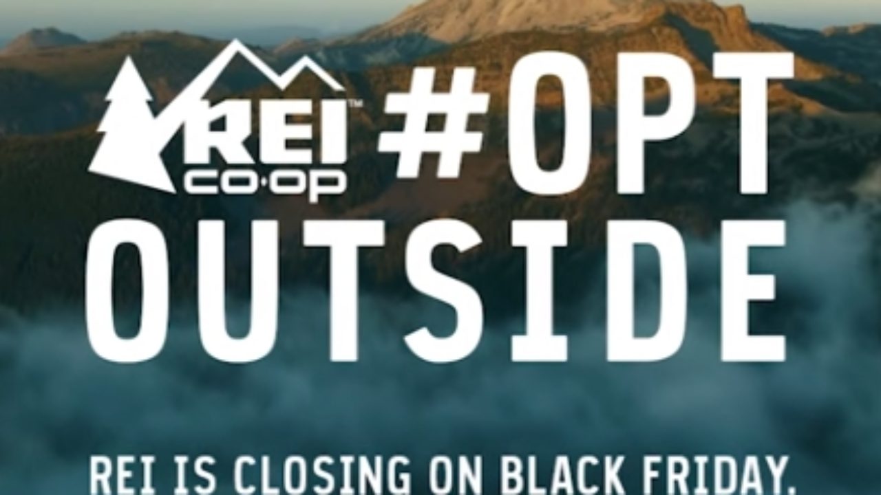 Rei Sales Calendar 2022 Rei #Optoutside Campaign Results Show Power Of Sincerity Plus Engagement -  Retail Touchpoints