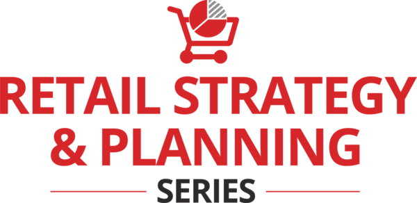 Retail Strategy & Planning Series