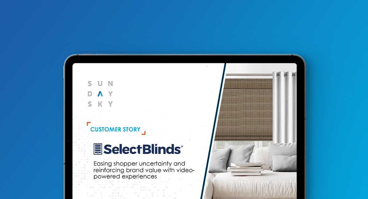 Easing Shopper Uncertainty & Reinforcing Brand Value with Video-Powered Experiences