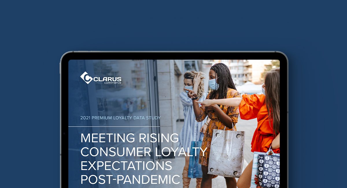 2021 Premium Loyalty Data Study: Meeting Rising Consumer Loyalty Expectations Post-Pandemic