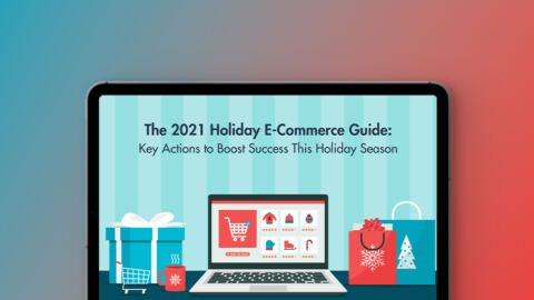 The 2021 Holiday Ecommerce Guide: Key Actions to Boost Success This Peak Season