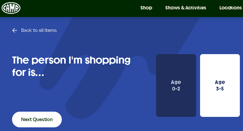 The main panel of the Camp Gift Finder tool encourages visitors to select from their age range and then answer a series of more specific questions.