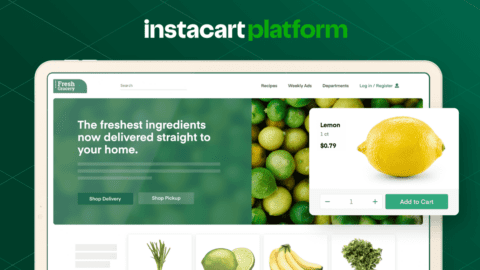 Instacart is expanding its enterprise solutions for grocers.