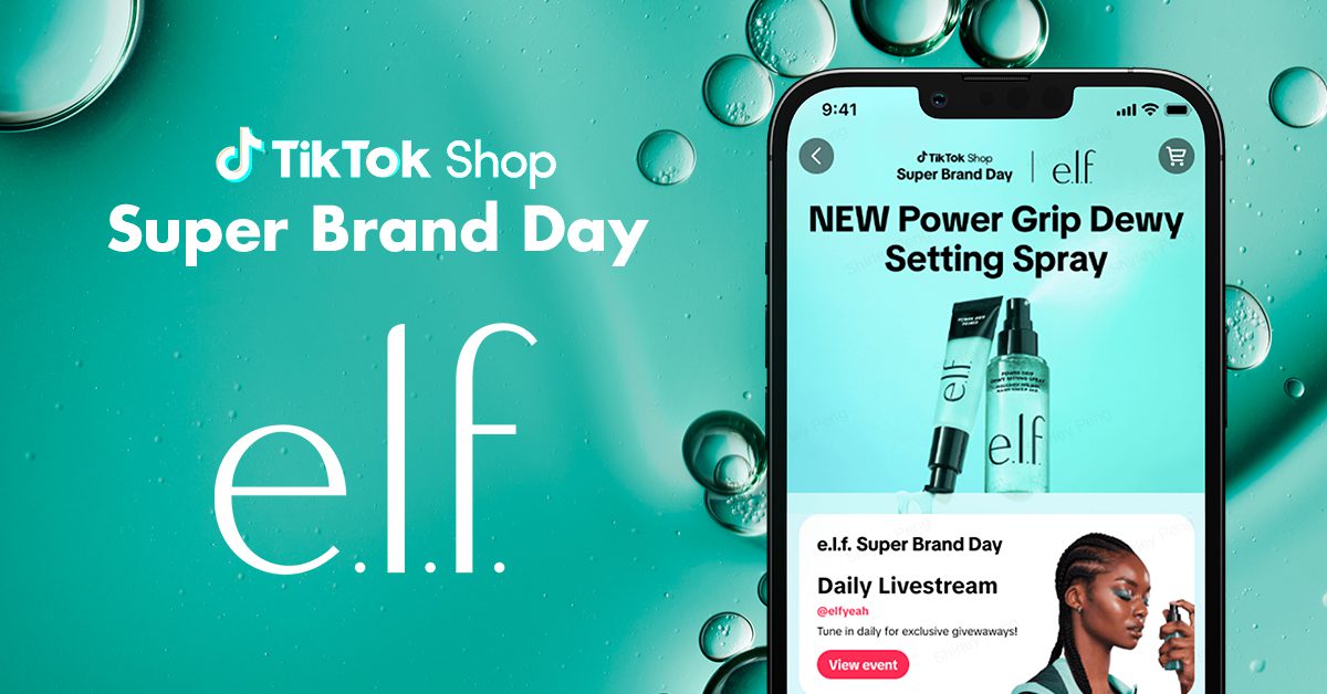 E.l.f. will be the first brand featured in a TikTok Shop Super Brand Day.