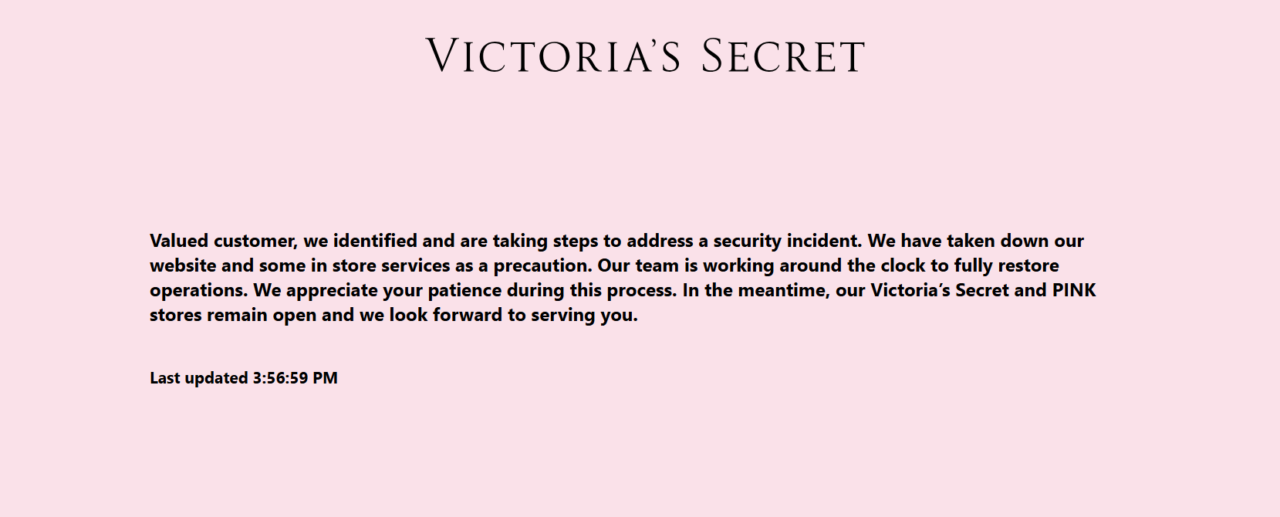 Message that appeared on the Victoria's Secret website Thursday. The website has since been restored to full functionality.