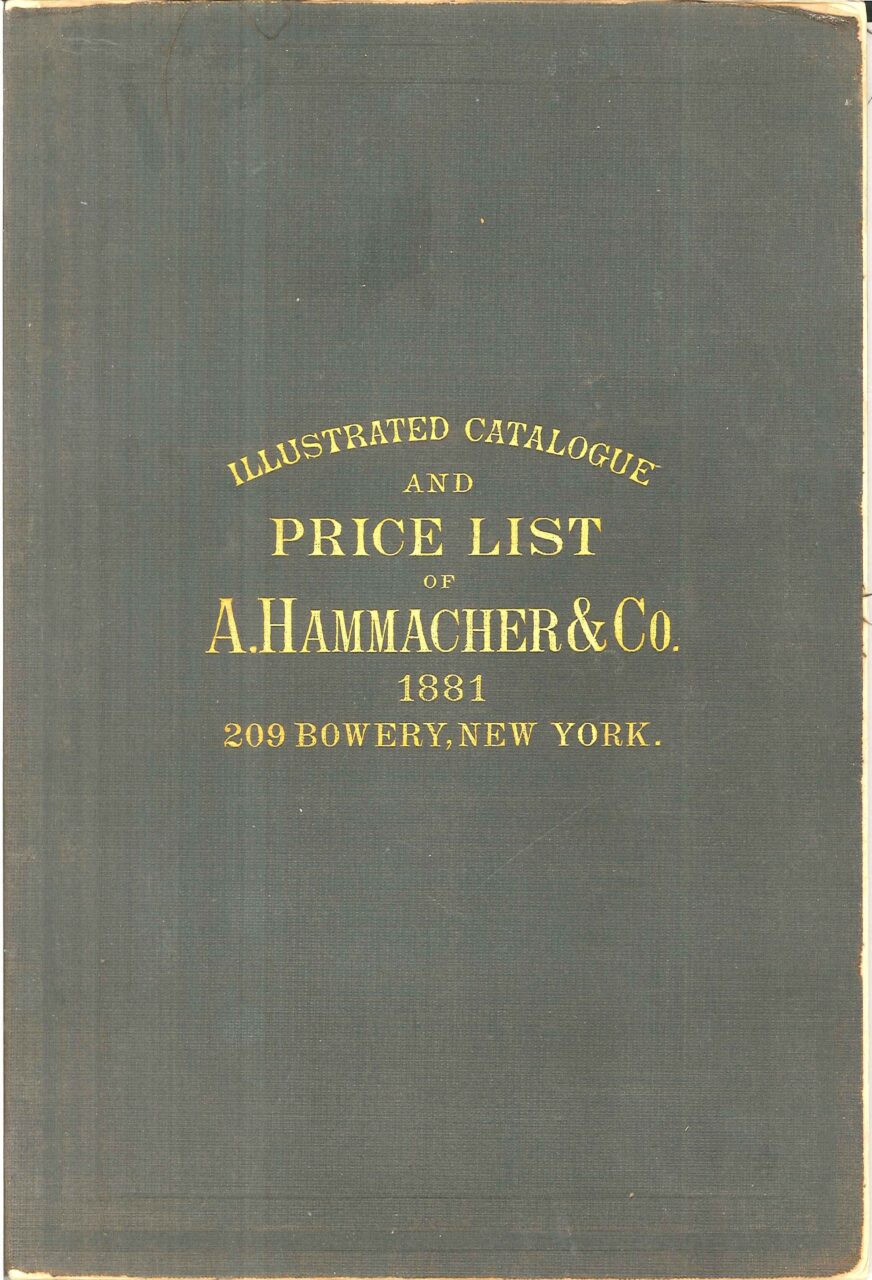 The first Hammacher Schlemmer catalog from 1881.