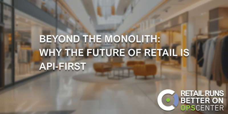 Why the Future of Retail Is API First